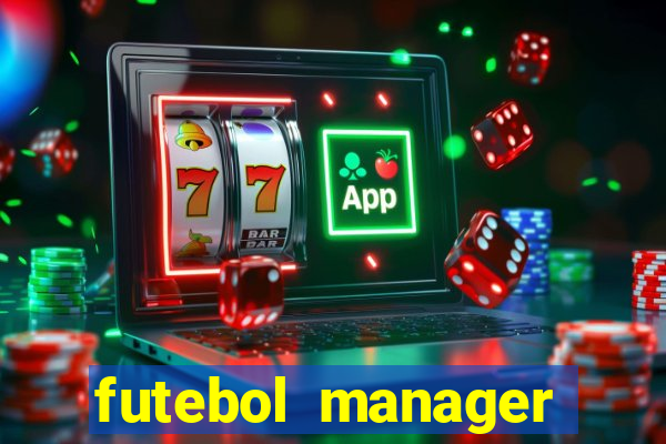 futebol manager offline para android